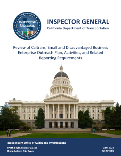 This is a thumbnail of the cover for the SB 103 audit of Review of Caltrans’ Small and Disadvantaged Business Enterprise Outreach Plan, Activities, and Related Reporting Requirements.